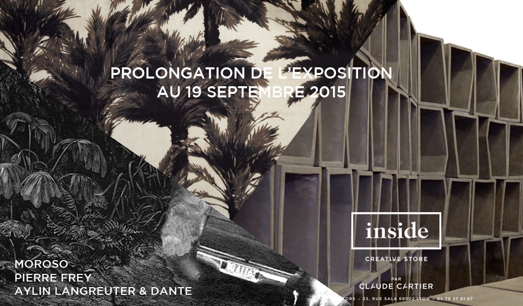 Prolongation, INSIDE, Creative store. Actualité Claude Cartier décoration architecte d'intérieur à Lyon.