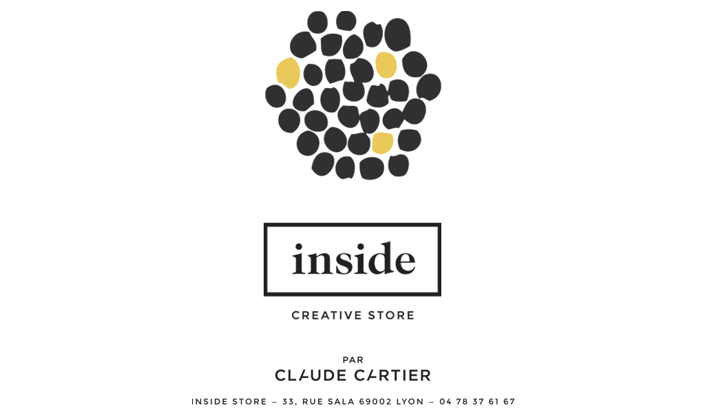 Inside Creative Store par Claude Cartier. Actualité Claude Cartier décoration architecte d'intérieur à Lyon.